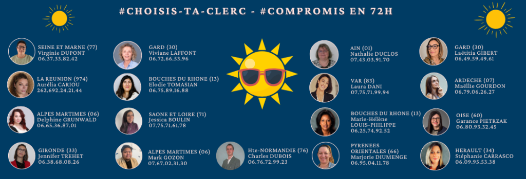 Affiche '#Choisis-ta-clerc - #Compromis en 72h' présentant un annuaire de clercs de notaire avec photo, nom, département et téléphone, répartis sur toute la France